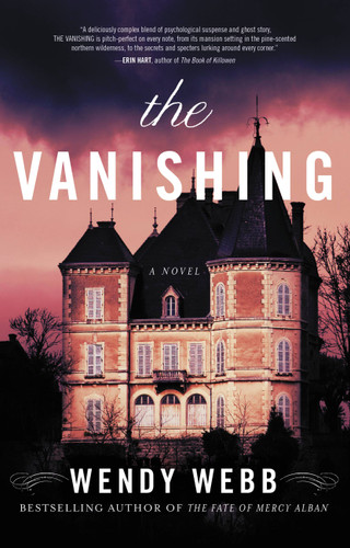 The Vanishing by Wendy Webb, 9781401341947