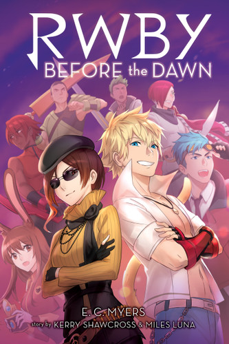 Before the Dawn: An AFK Book (RWBY, Book 2) by E. C. Myers, 9781338305753