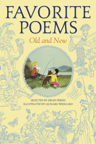 Favorite Poems Old and New by Helen Ferris, Leonard Weisgard, 9780385076968