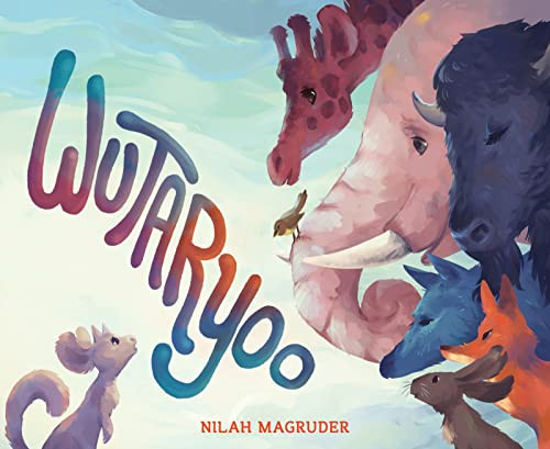 Wutaryoo by Nilah Magruder, 9780358172383