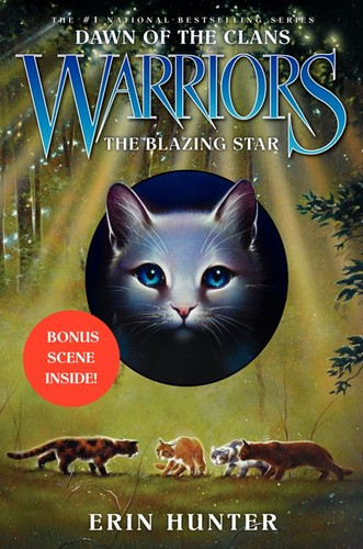 Warriors: Dawn of the Clans #4: The Blazing Star by Erin Hunter, Wayne McLoughlin, Allen Douglas, 9780062063588