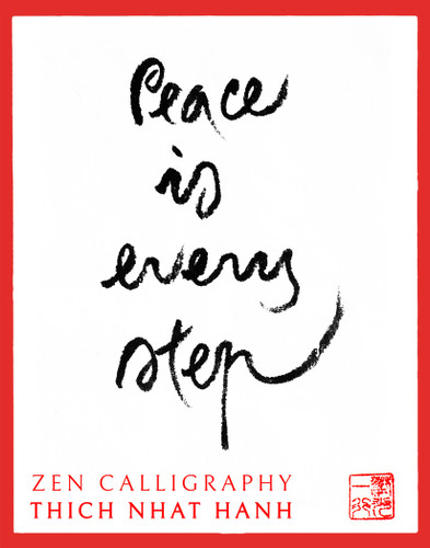 Thich Nhat Hanh Calligraphy Note Cards by Thich Nhat Hanh, 9781952692093