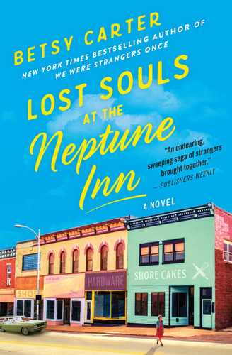 Lost Souls at the Neptune Inn - 9781538763926 by Betsy Carter, 9781538763926