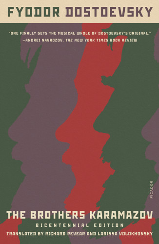 The Brothers Karamazov (Bicentennial Edition) - 9781250788450 by Fyodor Dostoevsky, Richard Pevear, Larissa Volokhonsky, 9781250788450