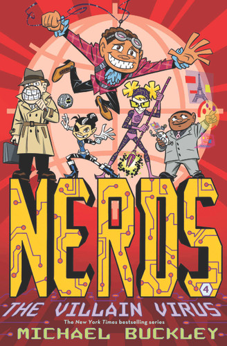 The Villain Virus (NERDS Book Four) by Michael Buckley, 9781419709753