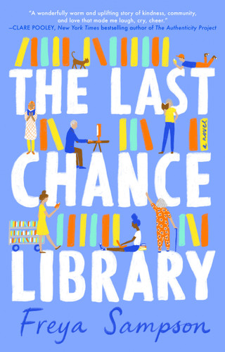 The Last Chance Library - 9780593201381 by Freya Sampson, 9780593201381