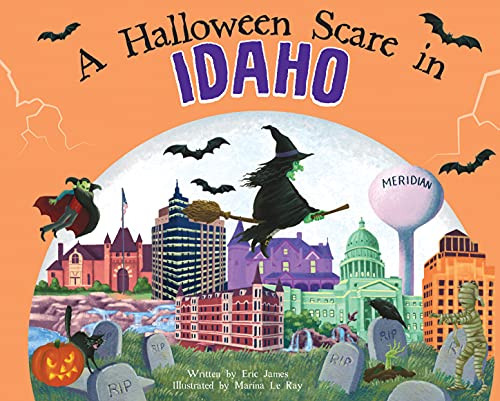 A Halloween Scare in Idaho by Eric James, Marina Le Ray, 9781728233581