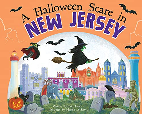 A Halloween Scare in New Jersey by Eric James, Marina Le Ray, 9781728233772