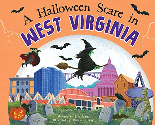 A Halloween Scare in West Virginia by Eric James, Marina Le Ray, 9781728234038