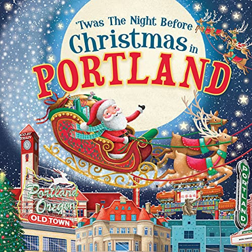 'Twas the Night Before Christmas in Portland by Jo Parry, 9781728237992