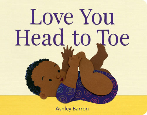 Love You Head to Toe - 9781771474030 by Ashley Barron, 9781771474030