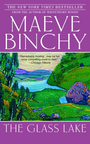 The Glass Lake by Maeve Binchy, 9780385341769