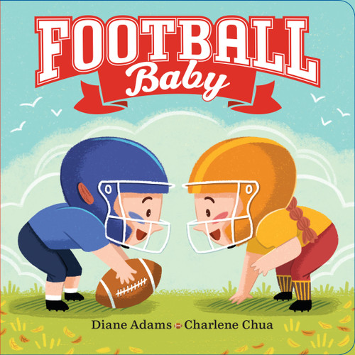 Football Baby by Diane Adams, Charlene Chua, 9780593202494