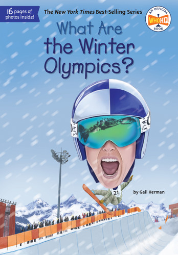 What Are the Winter Olympics? by Gail Herman, Who HQ, Jake Murray, 9780593093764