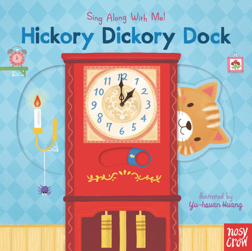 Hickory Dickory Dock - 9781536220148 by Yu-hsuan Huang, 9781536220148 Hickory Dickory Dock - 9781536220148 by Yu-hsuan Huang, 9781536220148