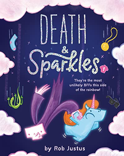Death & Sparkles (Book 1) - 9781797206363 by Rob Justus, 9781797206363