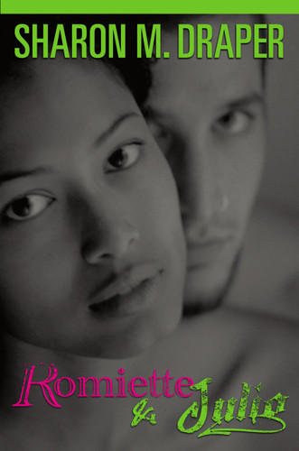 Romiette and Julio by Sharon M. Draper, 9780689821806