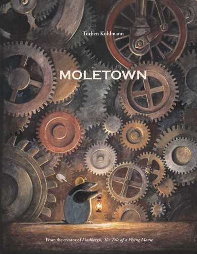 Moletown by Torben Kuhlmann, 9780735842083