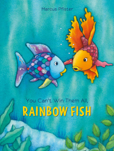 You Can't Win Them All, Rainbow Fish - 9780735843059 by Marcus Pfister, 9780735843059
