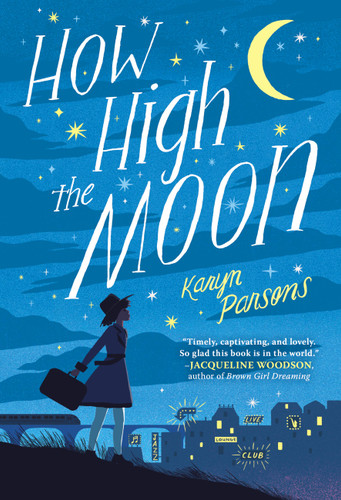 How High the Moon by Karyn Parsons, 9780316484008