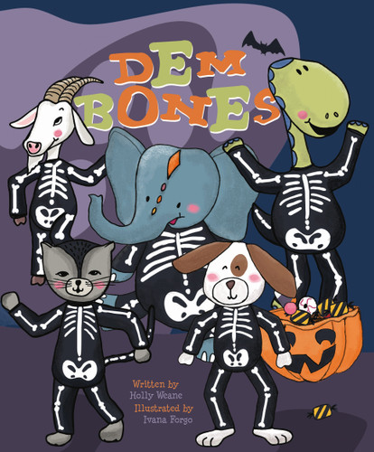 Dem Bones - 9781486716746 by Holly Weane, Ivana Forgo, 9781486716746