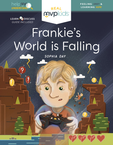 Frankie's World is Falling (Understanding Grief & Learning Hope) by Sophia Day, Megan Johnson, Stephanie Strouse, 9781637959336