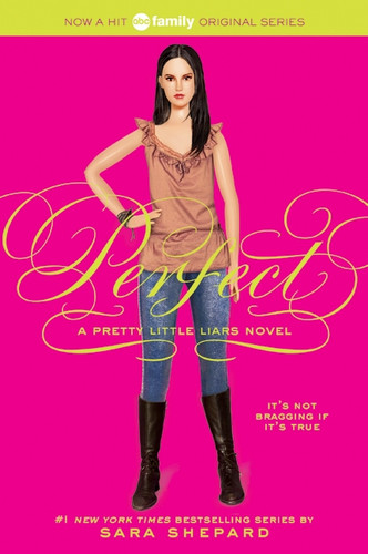 Pretty Little Liars #3: Perfect by Sara Shepard, 9780060887384 Pretty Little Liars #3: Perfect by Sara Shepard, 9780060887384