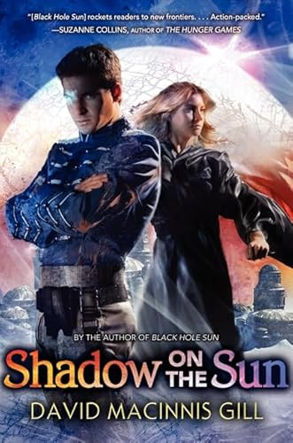 Shadow on the Sun by David Macinnis Gill, 9780062073358