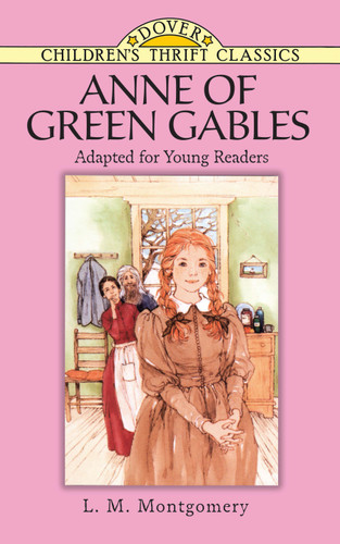Anne of Green Gables by L. M. Montgomery, 9780486283661