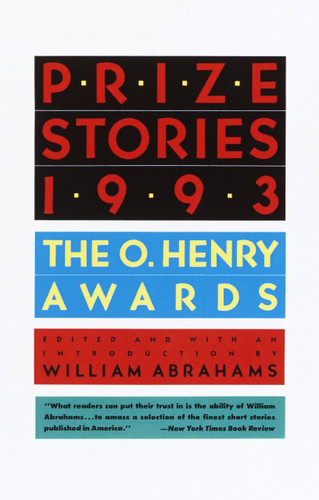 Prize Stories 1993 (The O'Henry Awards) by William Abrahams, 9780385425322