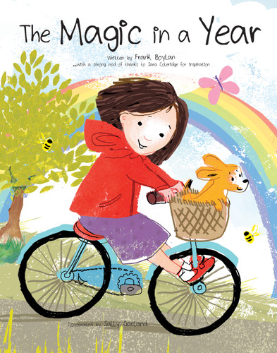 The Magic in a Year by Frank Boylan, Sally Garland, 9781486713196
