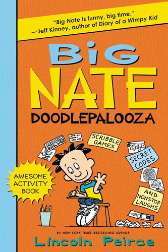 Big Nate Doodlepalooza - 9780062349521 by Lincoln Peirce, Lincoln Peirce, 9780062349521
