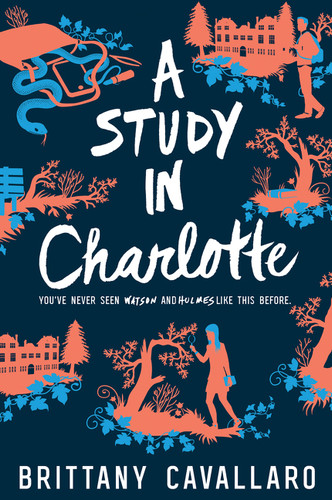 A Study in Charlotte - 9780062398918 by Brittany Cavallaro