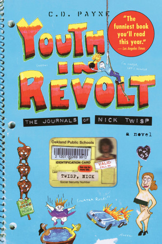 Youth in Revolt (The Journals of Nick Twisp: A Novel) by C.D. Payne, 9780385481960
