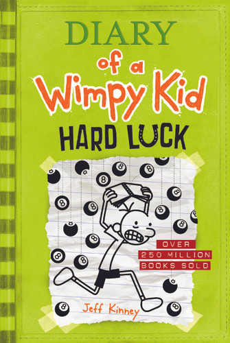 Hard Luck (Diary of a Wimpy Kid #8) by Jeff Kinney, 9781419741944