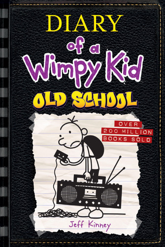 Old School (Diary of a Wimpy Kid #10) by Jeff Kinney, 9781419741968