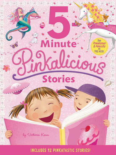 Pinkalicious: 5-Minute Pinkalicious Stories (Includes 12 Pinkatastic Stories!) by Victoria Kann, Victoria Kann, 9780062566973 Pinkalicious: 5-Minute Pinkalicious Stories (Includes 12 Pinkatastic Stories!) by Victoria Kann, Victoria Kann, 9780062566973