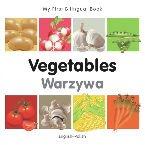 My First Bilingual Book-Vegetables (English-Polish) by Milet Publishing, 9781840596649