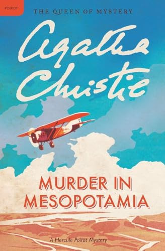 Murder in Mesopotamia (A Hercule Poirot Mystery: The Official Authorized Edition) by Agatha Christie, 9780062073907