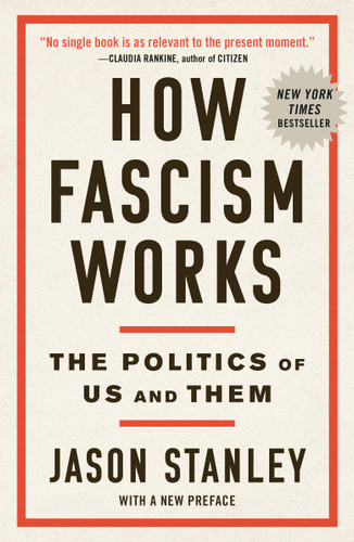 How Fascism Works (The Politics of Us and Them) - 9780525511854 by Jason Stanley, 9780525511854