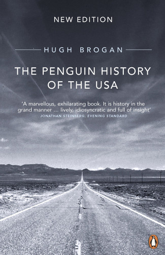 The Penguin History of the USA (New edition) by Hugh Brogan, 9780140252552