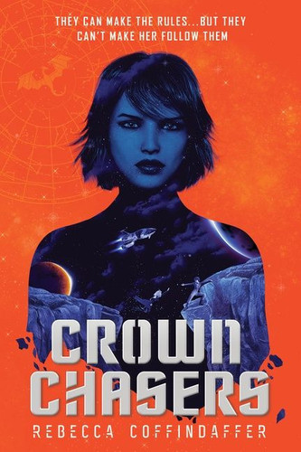 Crownchasers - 9780062845177 by Rebecca Coffindaffer