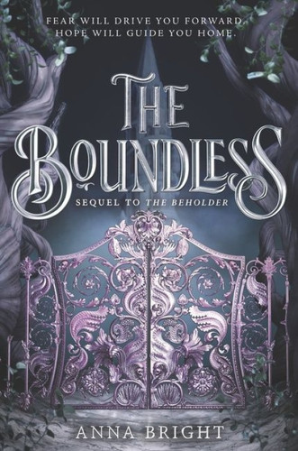 The Boundless - 9780062845467 by Anna Bright