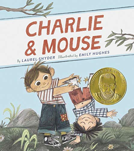 Charlie & Mouse (Book 1) by Laurel Snyder, Emily Hughes, 9781452172637 Charlie & Mouse (Book 1) by Laurel Snyder, Emily Hughes, 9781452172637