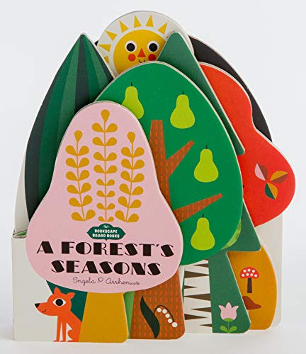 Bookscape Board Books: A Forest's Seasons ((Colorful Children?s Shaped Board Book, Forest Landscape Toddler Book)) by Ingela P. Arrhenius, 9781452174945
