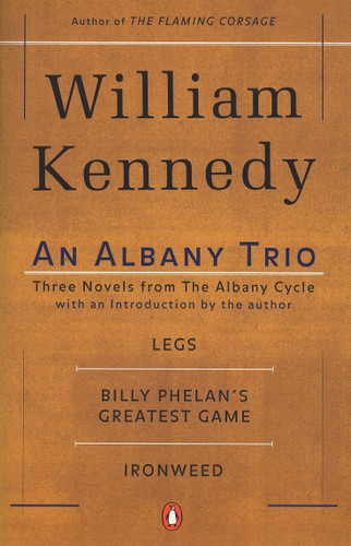 An Albany Trio by William Kennedy, 9780140257861