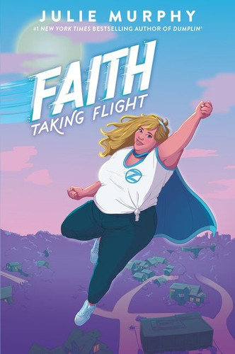 Faith (Taking Flight) - 9780062899668 by Julie Murphy, 9780062899668