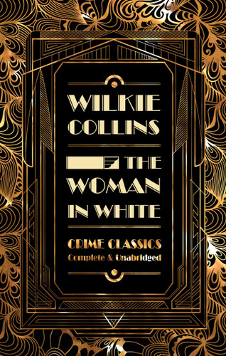 The Woman in White (Miniature Edition) - 9781839641527 by Wilkie Collins, Judith John, Martin Edwards, 9781839641527