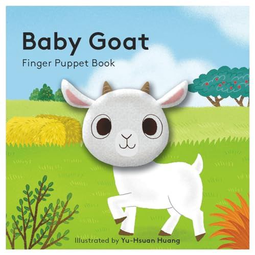 Baby Goat: Finger Puppet Book ((Best Baby Book for Newborns, Board Book with Plush Animal)) by Chronicle Books, Yu-Hsuan Huang, 9781452181714