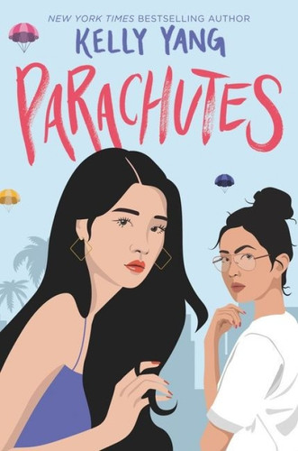 Parachutes - 9780062941091 by Kelly Yang
